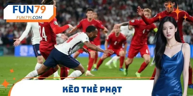 Kèo thẻ phạt